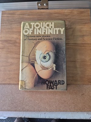 A Touch of Infinity by Howard Fast - 1975 First British Edition Hardcover