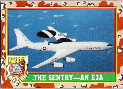 1991 Desert Storm 33 The Sentry - An E3A Topps Trading Card TCG CCG
