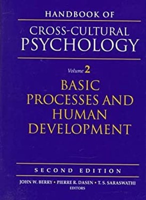 Handbook of Cross-Cultural Psychology : Basic Processes and Human