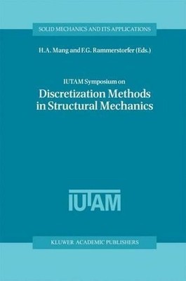 IUTAM Symposium on Discretization Methods in Structural Mechanics: Proceedings o