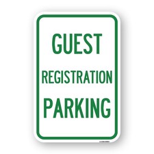 Guest Registration Parking Heavy Gauge Aluminum Parking Sign