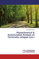 Nahandoo Ichoron | Phytochemical & Antimicrobial Analysis Of Terminalia...