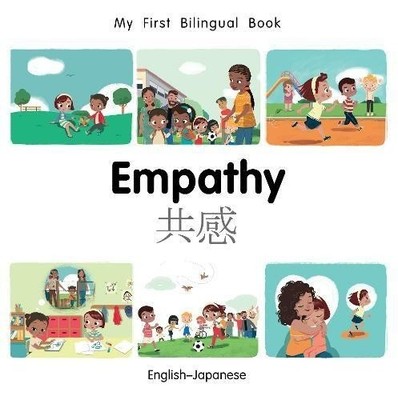 Patricia Billing My First Bilingual Book-Empathy (English-Japanese (Kartonbuch)