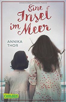 Eine Insel im Meer von Thor, Annika | Buch | Zustand gut