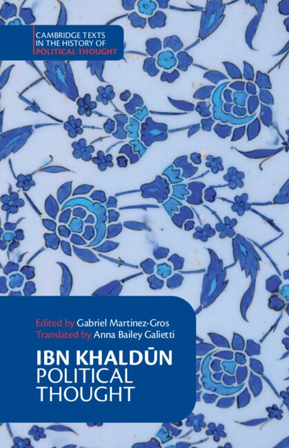 Ibn Khaldun: Political Thought Ibn Khaldun Martinez-Gros Paperback 9781009328753