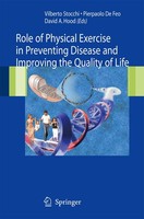 Role Of Physical Exercise In Preventing Disease And Improving The Quality Of Lif
