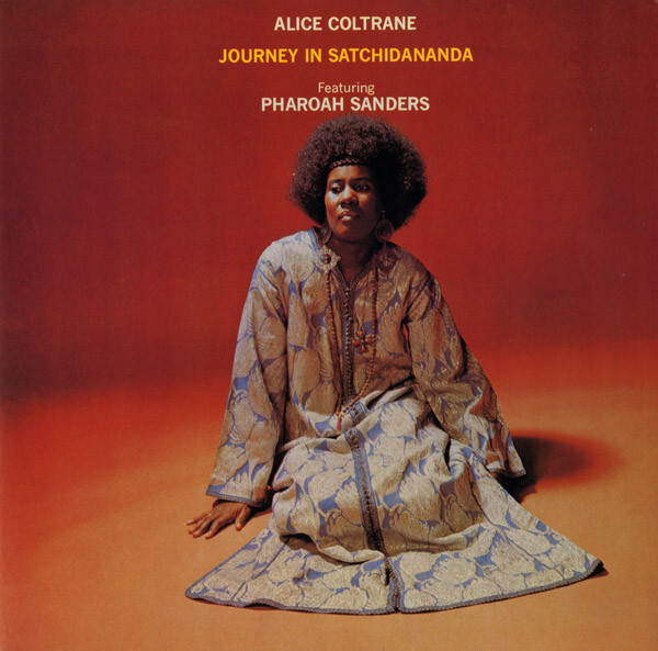 ALICE COLTRANE レコード　PHAROAH SANDERS Alice Coltrane Featuring Pharoah Sanders - Journey In