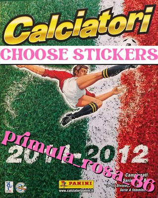 PANINI CHOOSE MISSING FIGURES FOOTBALLERS 2011 2012 MANCOLISTA A - P - X