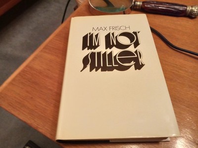 Max Frisch - I'M NOT STILLER hardcover dustjacket 1st complete ed Methuen 1982