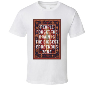 The Big Lebowski The Rug People Forget The Brain Is The Biggest Erogenous Zone Q