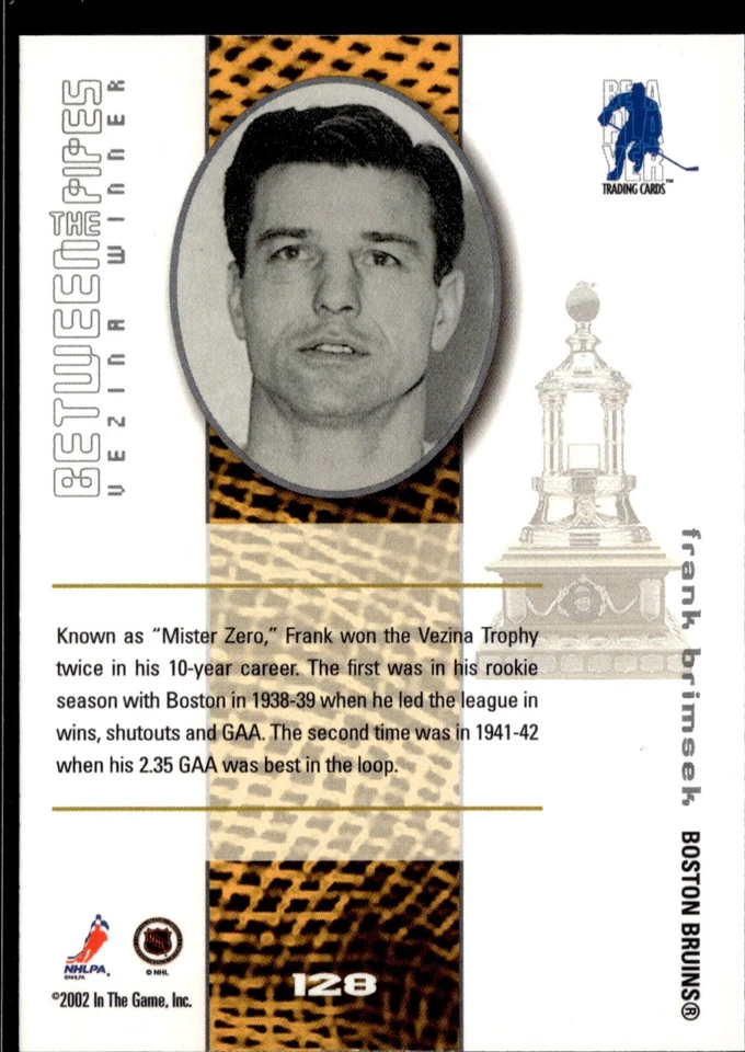 2001-02 Be a Player Between the Pipes #128 Frank Brimsek Boston Bruins - Image 2 of 2