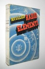 Ravalico RADIO ELEMENTI Hoepli 1953 prima edizione