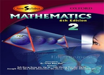 New Syllabus Mathematics Book 2 (Sixth Edition) by Loh Cheng Yee Teh Keng Seng