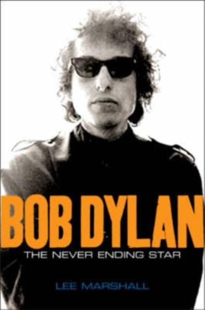Bob Dylan by L Marshall PAPERBACK 9780745636429
