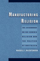 Manufacturing Religion Russell T. Mccutcheon Taschenbuch Kartoniert / Broschiert
