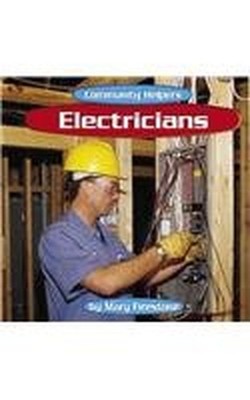Electricians (Community Helpers), Firestone, Mary