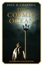 The Cosmic Ocean : New Answers to Big Questions Paperback Paul K.