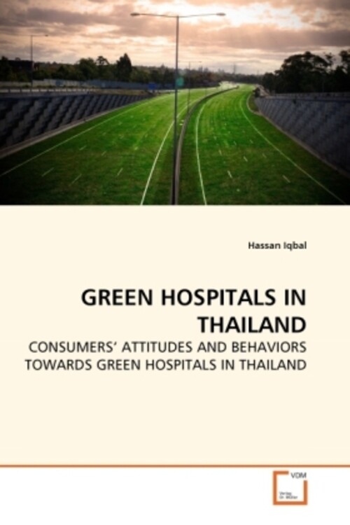 Thumbnail - Green Hospitals In Thailand | Hassan Iqbal | Taschenbuch | Englisch