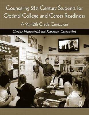 Counseling 21st Century Students for Optimal College and Career Readiness - GOOD
