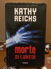 Morte di lunedì - Kathy Reichs - Mondolibri 2004, copertina rigida