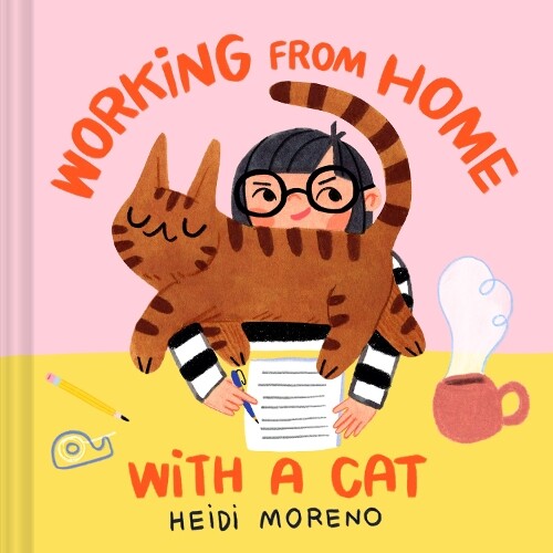 Thumbnail - Heidi Moreno Working From Home With A Cat (gebundene Ausgabe)