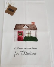NEW Mud Pie - "All Hearts Come Home for Christmas" Cotton Tea Towel 25x16