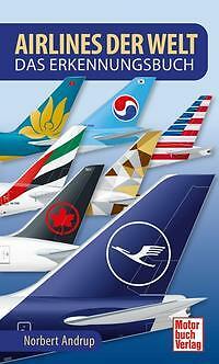 Airlines der Welt | Buch | 9783613043015