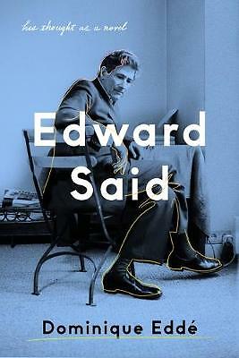 Edward Said: His Thought as a Novel by Dominique Edde (Hardcover, 2019) - Image 6