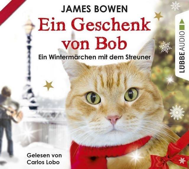 Ein Geschenk von Bob von James Bowen (CD)