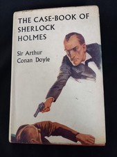 The Case-Book Of Sherlock Holmes Sir Arthur Conan Doyle 1960 H/B Dust Jacket