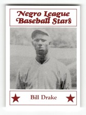 1986 Larry Fritsch Negro League Baseball Stars BILL DRAKE #69