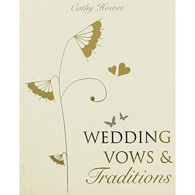 Wedding Vows and Traditions - GOOD