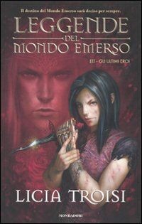Gli ultimi eroi. Leggende del mondo emerso: 3 von L... | Buch | Zustand sehr gut