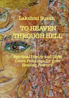Lakshmi Susan | To Heaven Through Hell | Taschenbuch | Englisch | Lakshmi Susan