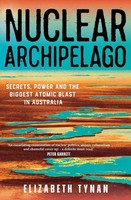 Nuclear Archipelago | Elizabeth Tynan | Taschenbuch | Einband - Flex.(Paperback)