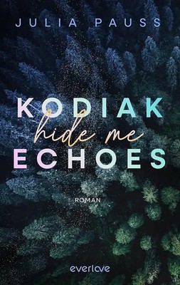 Kodiak Echoes   Hide me