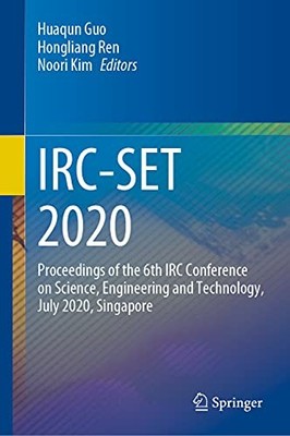 IRC-SET 2020: Proceedings of the 6th IRC Conference on Science, Engineering and