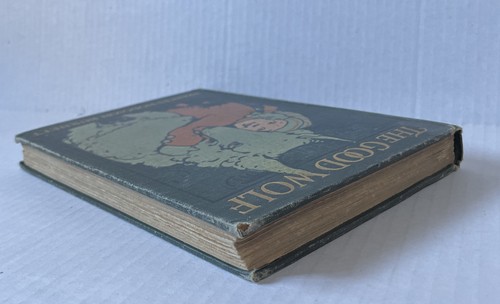 The Good Wolf Hardcover - 1908 by Frances Hodgson Burnett - Picture 7 of 8