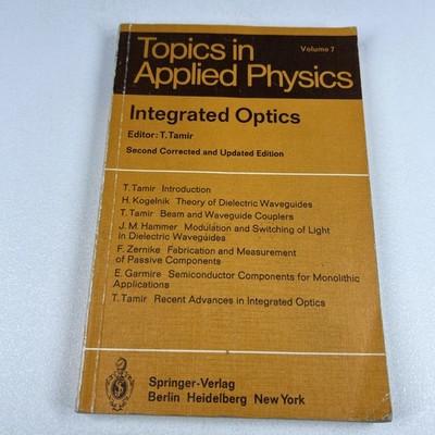 Integrated Optics Topics in Applied Physics Vol 7 Tamir Optical Engineering PB