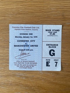 Ticket : Coventry City v Manchester United 1 January 1979.