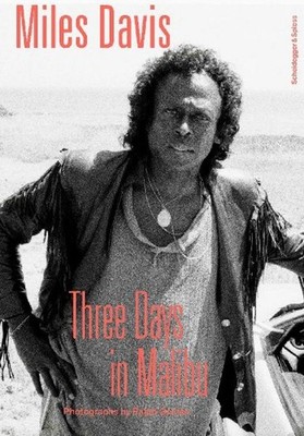 Arne Reimer Miles Davis - Three Days in Malibu