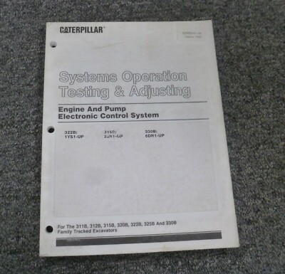 Caterpillar CAT 320B Excavator Engine & Pump ECS Sys Op Testing Adjusting Manual