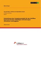 Entwicklung Eines Vorgehensmodells FüR Den Schiffbau Basierend Auf Den...