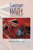 Christine Chatterton | Courage Of The Heart | Taschenbuch | Englisch (2016)