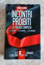 Trilogia Incontri proibiti ( Passione, Seduzione, Tentazione) - Indigo Bloome