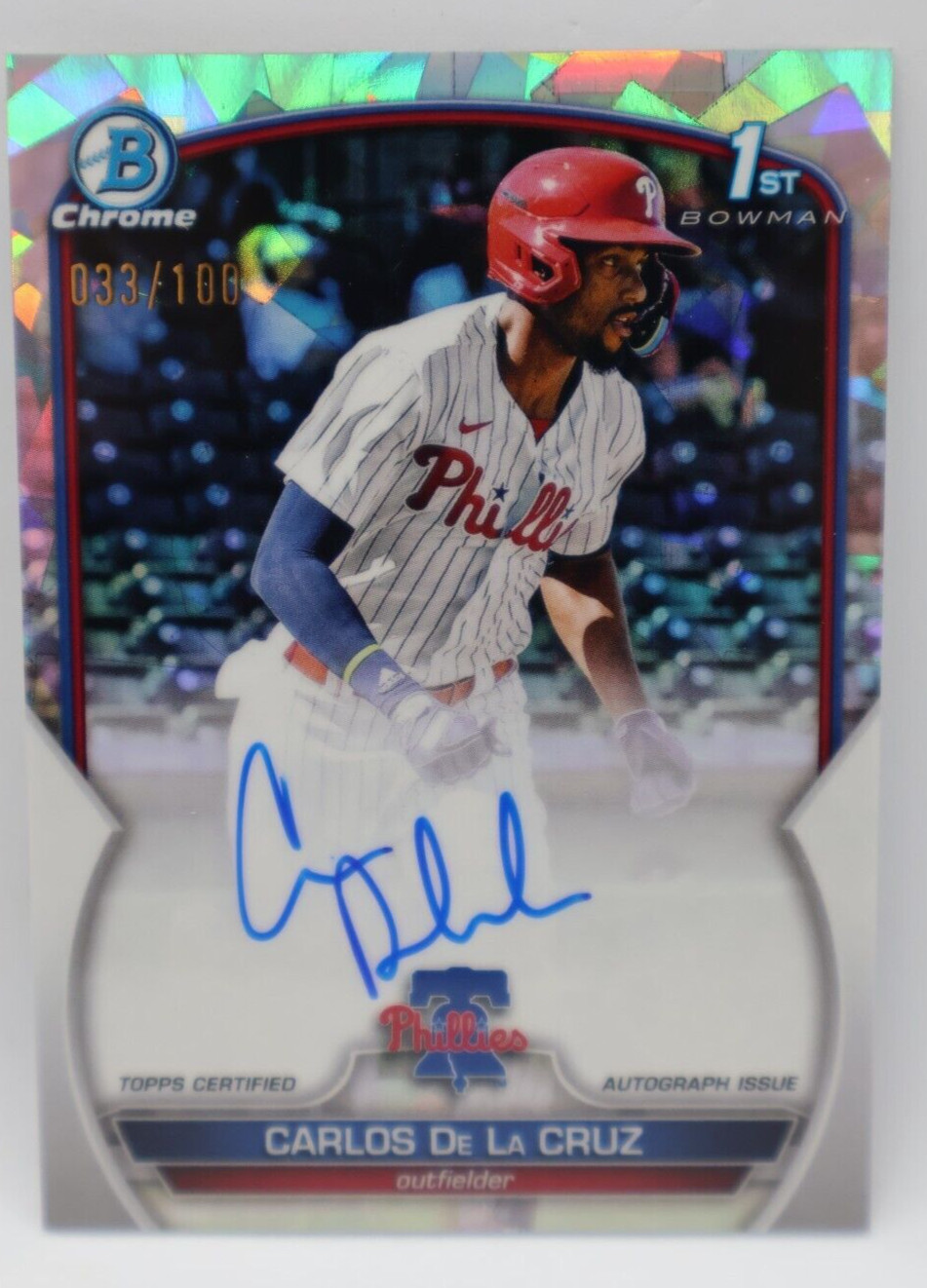 2023 Bowman Chrome Baseball 1st Atomic Auto /100 Philadelphia CARLOS DE LA CRUZ