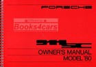 911 PORSCHE 1980 OWNERS MANUAL 911SC OWNER'S HANDBOOK