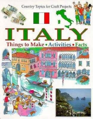 Italy (Country Topics for Craft Projects) - Paperback - GOOD