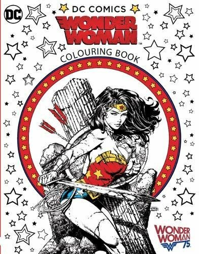 Wonder Woman Colouring Book By Warner Brothers
