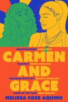 Carmen And Grace | Melissa Coss Aquino | Englisch | Taschenbuch | 435 S. | 2024